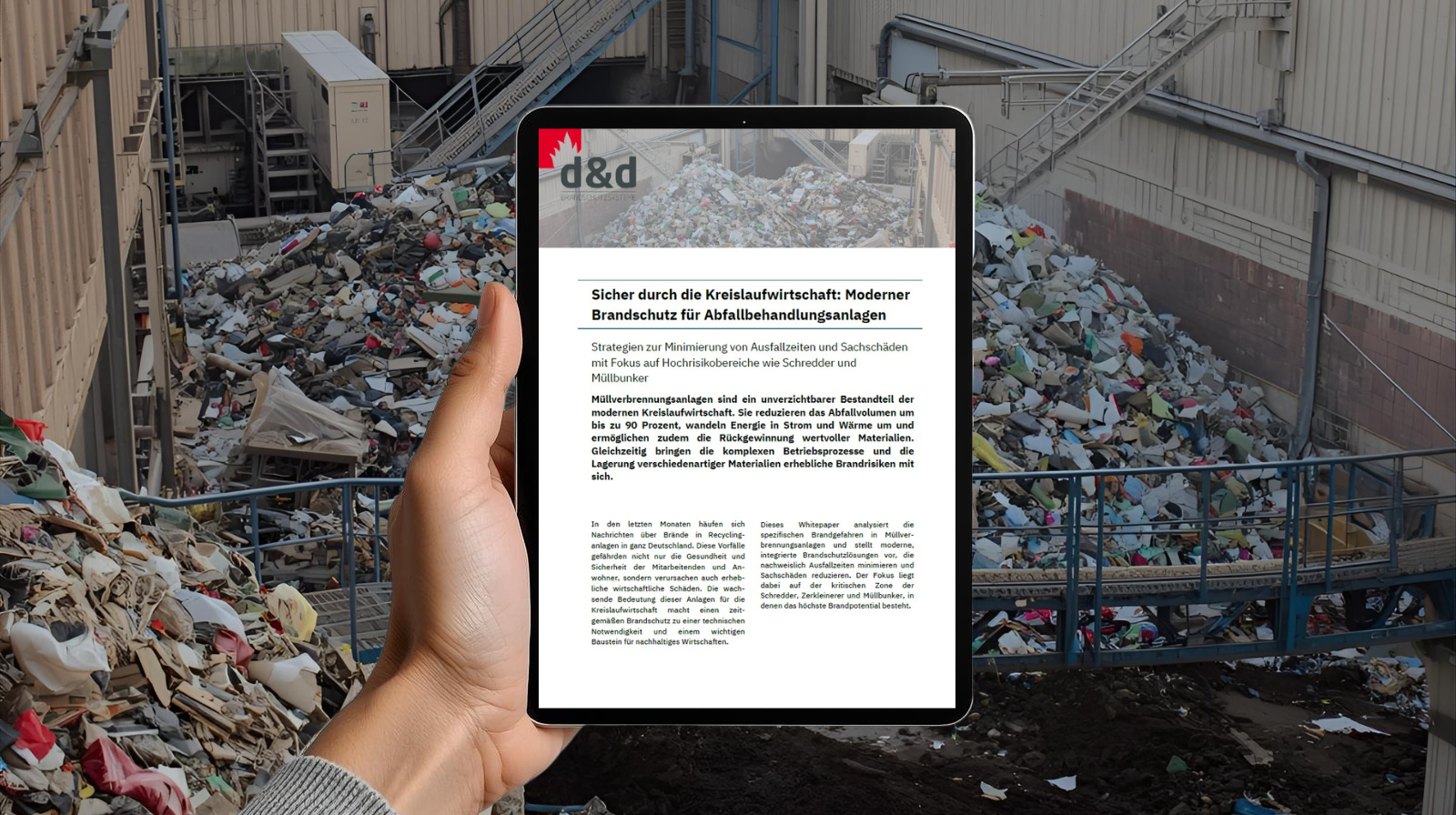 Whitepaper von d&d Brandschutzsysteme: Moderner Brandschutz für Abfallbehandlungsanlagen mit Fokus auf Schredder, Zerkleinerer und Müllbunker. (Quelle: d&d)